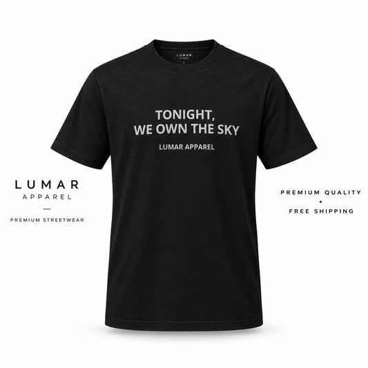 SKYSCRAPER — Tonight, We Own the Sky T-Shirt